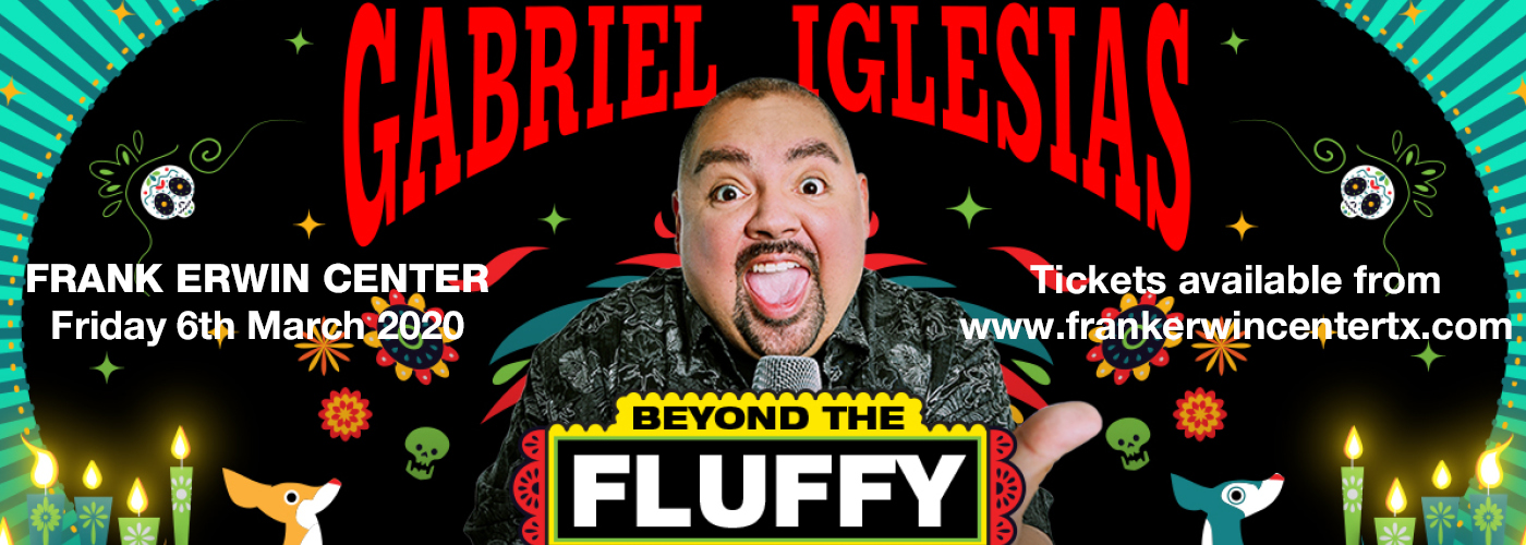 Gabriel Iglesias Tickets | 6th March | Frank Erwin Center in Austin, Texas